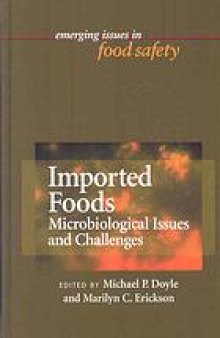 Imported foods : microbiological issues and challenges