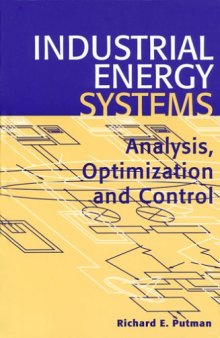 Industrial energy systems : analysis, optimization, and control