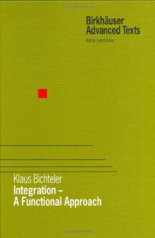 Integration - a functional approach