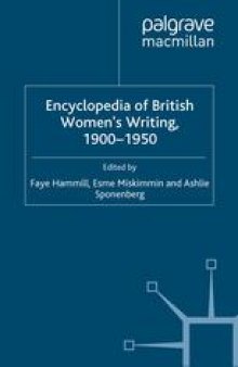 Encyclopedia of British Women’s Writing 1900–1950