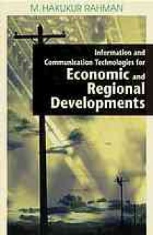Information and communication technologies for economic and regional developments