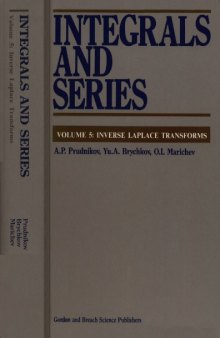 Integrals and Series, Volume 5: Inverse Laplace Transforms
