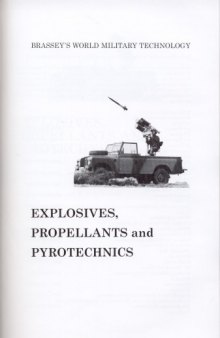Explosives, propellants, and pyrotechnics