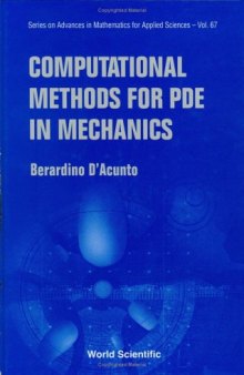 Computational Methods for Pde in Mechani [With CDROM]