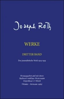 Joseph Roth Werke. Das journalistische Werk 1929 - 1939. Band 3