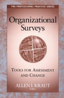 Organizational Surveys: Tools for Assessment and Change 