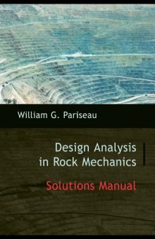 Solutions Manual for Elements of Design Analysis in Rock Mechanics