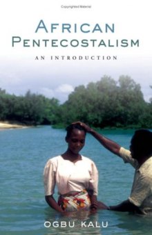 African Pentecostalism: An Introduction