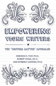 Empowering Young Writers: The "Writers Matter" Approach