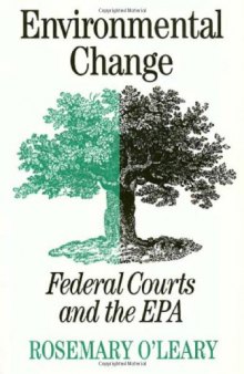 Environmental Change: Federal Courts and the EPA