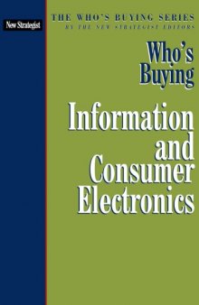 Who's Buying Information and Consumer Electronics