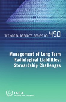 Management of long term radiological liabilities : stewardship challenges