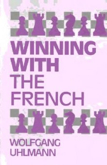 Winning With The French