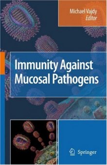 Immunity Against Mucosal Pathogens