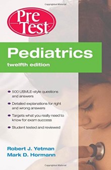 PreTest pediatrics : PreTest self-assessment and review