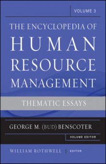The Encyclopedia of Human Resource Management: Thematic Essays