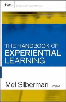 The Handbook of Experiential Learning (Essential Knowledge Resource)