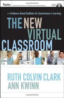 The new virtual classroom : proven techniques for maximising media for learning