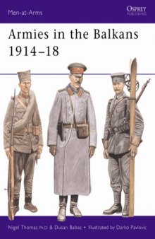 Armies In The Balkans 1914-18