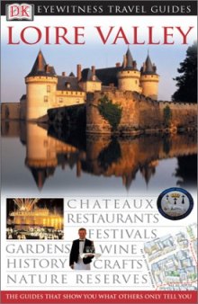 Loire Valley (Eyewitness Travel Guides)  