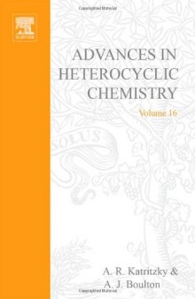 Advances in Heterocyclic Chemistry, Vol. 16