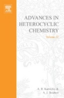 Advances in Heterocyclic Chemistry, Vol. 22