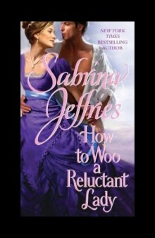 How to Woo a Reluctant Lady (The Hellions of Halstead Hall, Book 3)