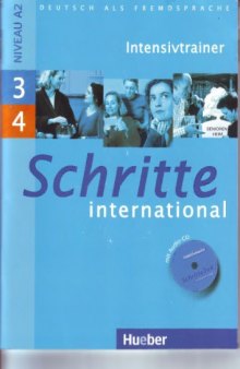 Schritte international 3+4. Deutsch als Fremdsprache: Intensivtrainer