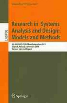 Research in Systems Analysis and Design: Models and Methods: 4th SIGSAND/PLAIS EuroSymposium 2011, Gdańsk, Poland, September 29, 2011, Revised Selected Papers