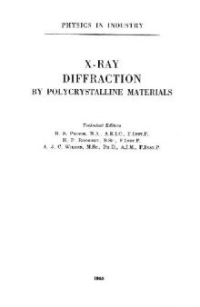X-Ray Diffraction by Polycrystalline Materials. Physics in Industry