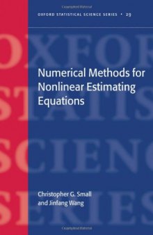 Numerical Methods for Nonlinear Estimating Equations