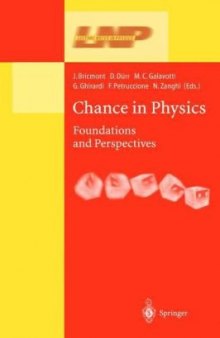 Chance in Physics: Foundations and Perspectives