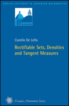 Rectifiable Sets, Densities and Tangent Measures