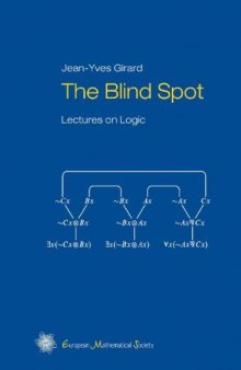 The Blind Spot: Lectures on Logic