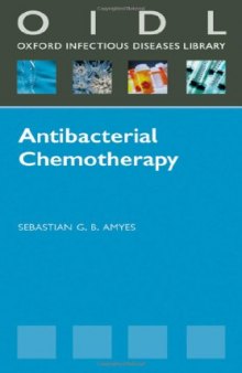 Antibacterial Chemotherapy: Theory, Problems, and Practice