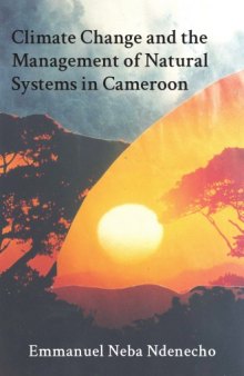 Climate change and the management of natural systems in Cameroon