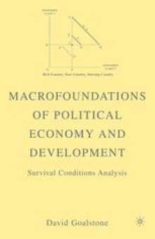 Macrofoundations of Political Economy and Development: Survival Conditions Analysis