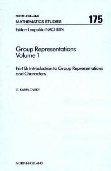 Group representations: Background Material and part B. Introduction to group representations and characters