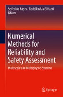 Numerical Methods for Reliability and Safety Assessment: Multiscale and Multiphysics Systems