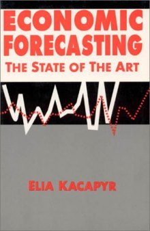 Economic forecasting: the state of the art