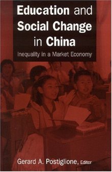 Education And Social Change in China: Inequality in a Market Economy