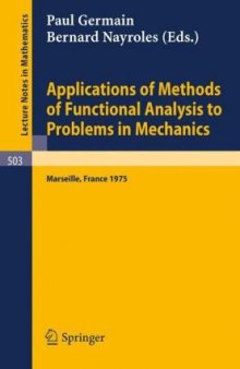 Applications of Methods of Functional Analysis to Problems in Mechanics: Joint Symposium IUTAM/IMU Held in Marseille, September 1–6, 1975