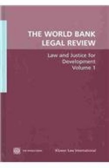 The World Bank Legal Review: Law and Justice for Development  