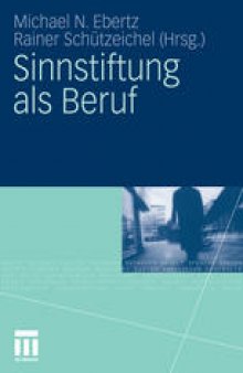 Sinnstiftung als Beruf