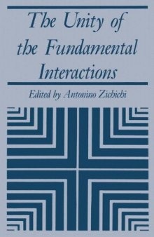 The Unity of the Fundamental Interactions