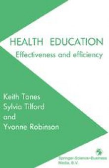 Health Education: Effectiveness and efficiency