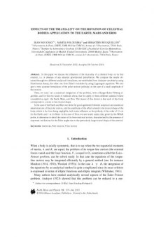 Effects of the triaxiality on the rotation of celestial bodies: Application to the Earth, Mars and Eros