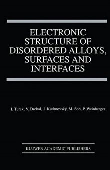 Electronic structure of disordered alloys, surfaces and interfaces