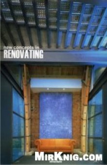 New Concepts in Renovating