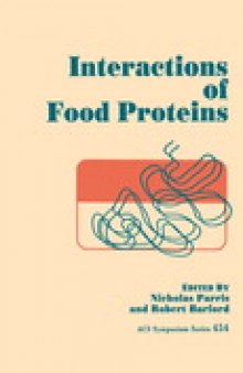 Interactions of Food Proteins